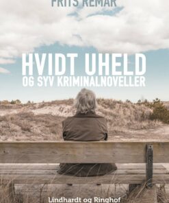 Hvidt Uheld - Og Syv Kriminalnoveller - Frits Remar - Bog