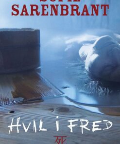 Hvil I Fred - Sofie Sarenbrant - Bog