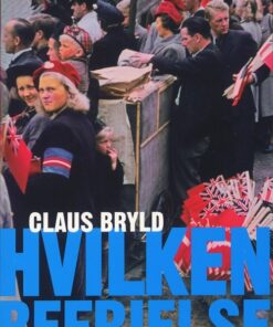 Hvilken Befrielse - Claus Bryld - Bog