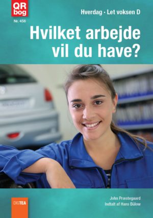 Hvilket arbejde vil du have? (E-bog)