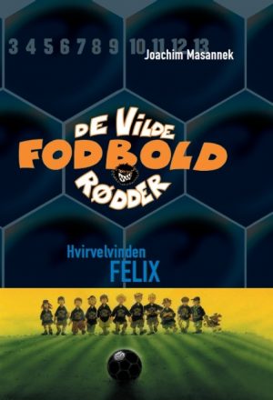 Hvirvelvinden Felix (E-bog)