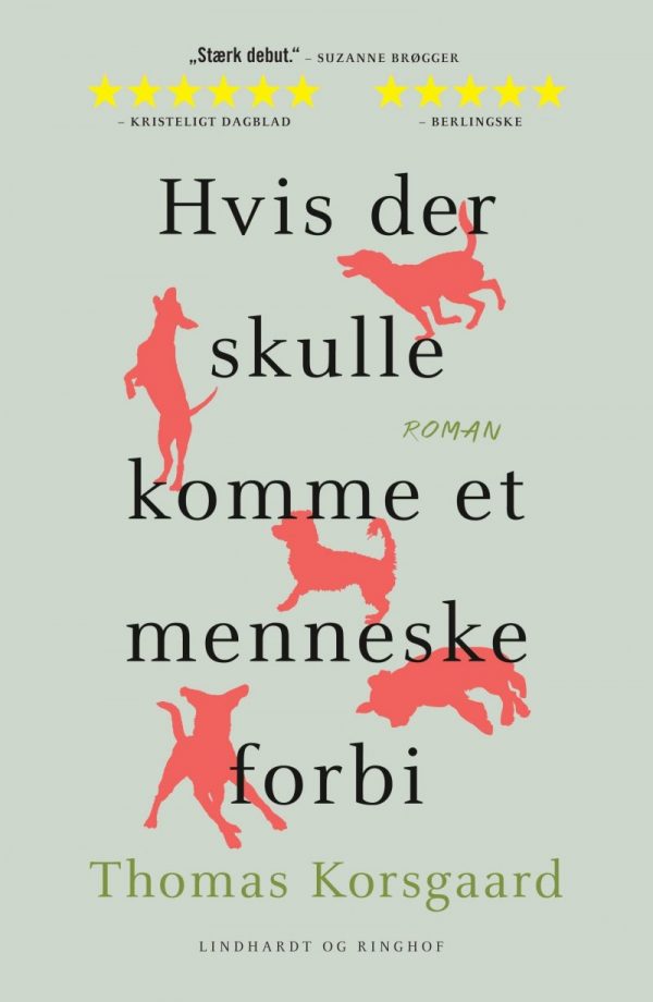 Hvis Der Skulle Komme Et Menneske Forbi - Thomas Korsgaard - Bog