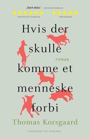 Hvis der skulle komme et menneske forbi