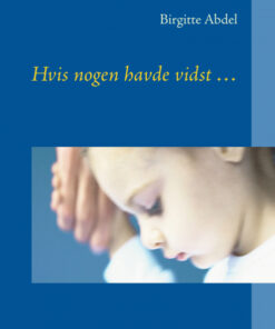 Hvis nogen havde vidst ... (E-bog)