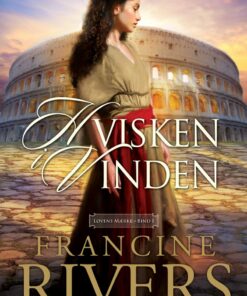 Hvisken I Vinden - Francine Rivers - Bog