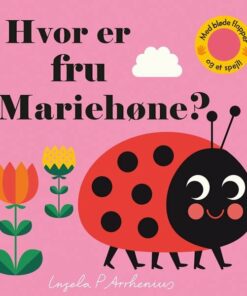 Hvor Er Fru Mariehøne? - Ingela P. Arrhenius - Bog