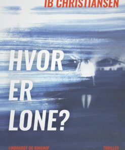 Hvor Er Lone? - Ib Christiansen - Bog