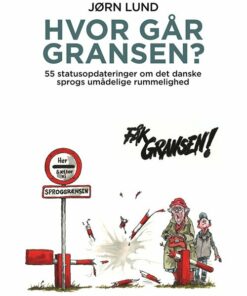 Hvor Går Gransen? - Jørn Lund - Bog