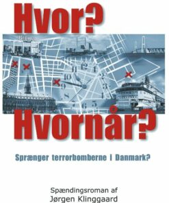 Hvor? - Hvornår? - Jørgen Klinggaard - Bog