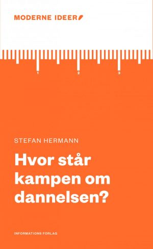 Hvor Står Kampen Om Dannelsen? - Stefan Hermann - Bog