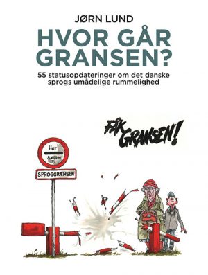 Hvor går gransen? (Bog)