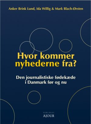 Hvor kommer nyhederne fra? (E-bog)