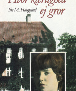 Hvor kærlighed ej gror (E-bog)