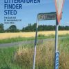 Hvor litteraturen finder sted - bind 1 (E-bog)