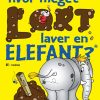 Hvor meget lort laver en elefant? og andre fascinerende facts! (Bog)