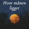 Hvor månen ligger (Bog)