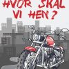 Hvor skal vi hen? (2. del af serie) (E-bog)