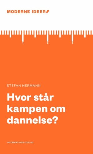 Hvor står kampen om dannelsen? (E-bog)