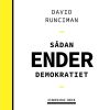 Hvordan Demokratiet Går Under - David Runciman - Bog