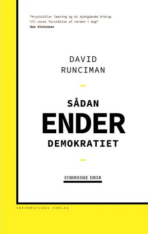 Hvordan Demokratiet Går Under - David Runciman - Bog