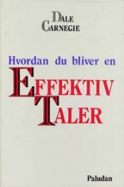 Hvordan Du Bliver En Effektiv Taler - Dale Carnegie - Bog