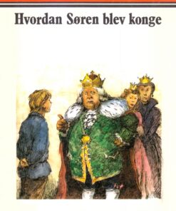 Hvordan Søren blev konge (E-bog)