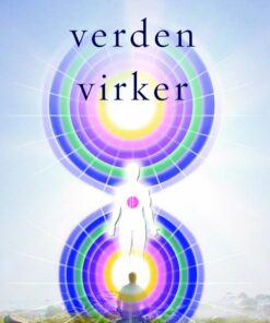 Hvordan Verden Virker - Kim Michaels - Bog