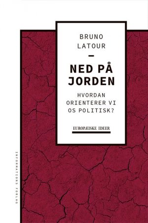 Hvordan Vi Lande? - Bruno Latour - Bog