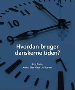 Hvordan bruger danskerne tiden?