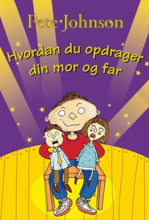 Hvordan du opdrager din mor og far (E-bog)