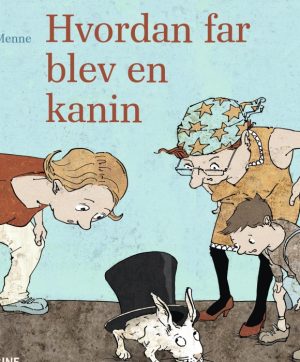 Hvordan far blev en kanin (Bog)