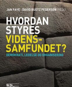 Hvordan styres videnssamfundet? (E-bog)
