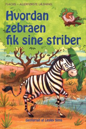 Hvordan zebraen fik sine striber (Bog)