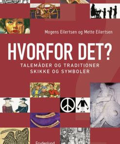 Hvorfor Det? - Mogens Eilertsen - Bog