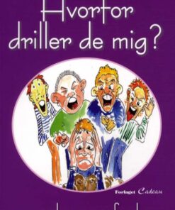 Hvorfor driller de mig (Bog)