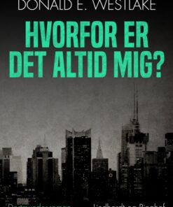 Hvorfor er det altid mig? (E-bog)