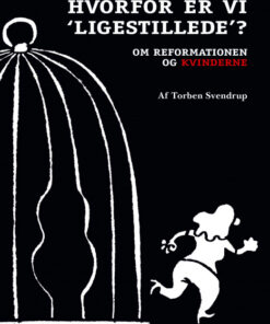 Hvorfor er vi "ligestillede"? (E-bog)