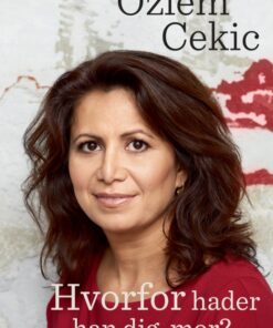 Hvorfor hader han dig mor? (E-bog)