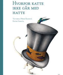 Hvorfor katte ikke går med hatte (Bog)