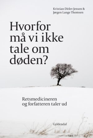 Hvorfor må vi ikke tale om døden? (E-bog)