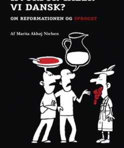Hvorfor taler vi dansk? (E-bog)
