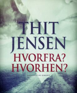 Hvorfra? Hvorhen? (E-bog)