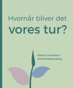 Hvornår Bliver Det Vores Tur? - Tina Sandager - Bog