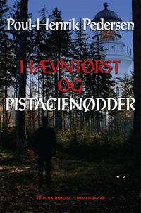 HÆVNTØRST OG PISTACIENØDDER (E-bog)