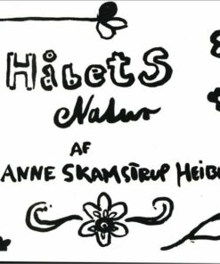 Håbets Natur - Anne Skamstrup Heiberg - Bog