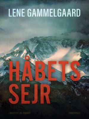Håbets Sejr - Lene Gammelgaard - Bog