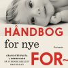 Håndbog For Nye Forældre - Cecilia Chrapkowska - Bog