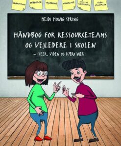 Håndbog For Ressourceteams Og Vejledere I Skolen - Heidi Honig Spring - Bog