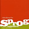 Håndbog For Sprogvejledere - Mette Thomsen - Bog
