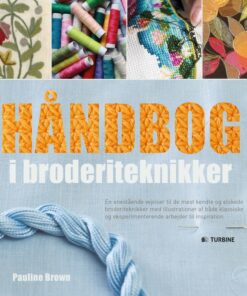 Håndbog I Broderiteknikker - Pauline Brown - Bog